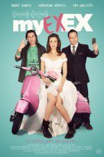 Watch My Ex-Ex Myflixer