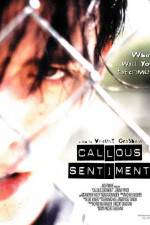 Watch Callous Sentiment Myflixer
