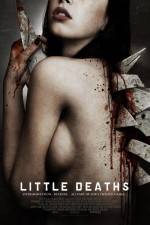 Watch Little Deaths Myflixer