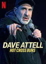 Watch Dave Attell: Hot Cross Buns Myflixer