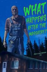 Watch What Happens After the Massacre? Myflixer