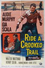 Watch Ride a Crooked Trail Myflixer