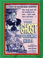 Watch The Ghost of Rashmon Hall Myflixer