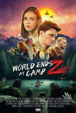 Watch World Ends at Camp Z Myflixer