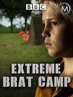 Watch True Stories: Extreme Brat Camp Myflixer