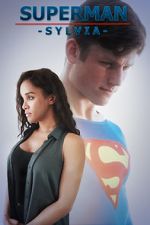 Watch Superman: Sylvia (Short 2017) Myflixer