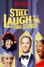 Watch Still Laugh-In: The Stars Celebrate Myflixer