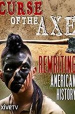 Watch Curse of the Axe Myflixer