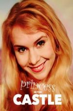 Watch Princess in the Castle Myflixer