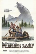 Watch The Adventures of the Wilderness Family Myflixer