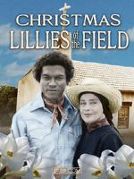 Watch Christmas Lilies of the Field Myflixer