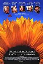 Watch Divine Secrets of the Ya-Ya Sisterhood Myflixer