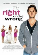 Watch The Right Kind of Wrong Myflixer