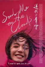 Watch Send Me to the Clouds Myflixer