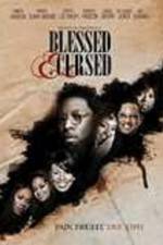 Watch Blessed and Cursed Myflixer