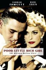 Watch Poor Little Rich Girl: The Barbara Hutton Story Myflixer