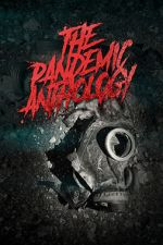Watch The Pandemic Anthology Myflixer