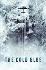 Watch The Cold Blue Myflixer