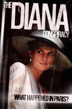Watch The Diana Conspiracy: What Happened in Paris? Myflixer