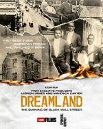 Watch Dreamland: The Burning of Black Wall Street Myflixer