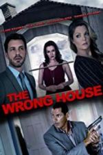 Watch The Wrong House Myflixer