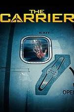 Watch The Carrier Myflixer