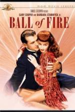 Watch Ball of Fire Myflixer