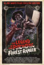 Watch The Legend of the Psychotic Forest Ranger Myflixer