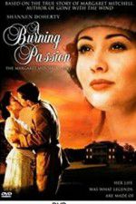 Watch A Burning Passion: The Margaret Mitchell Story Myflixer