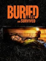Watch Buried Alive and Survived Myflixer