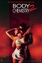 Watch Body Chemistry II: The Voice of a Stranger Myflixer