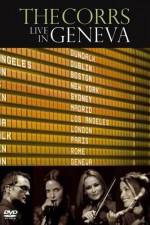 Watch The Corrs: Live in Geneva Myflixer