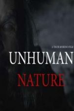 Watch Unhuman Nature Myflixer