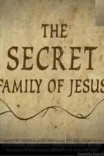 Watch The Secret Family of Jesus 2 Myflixer