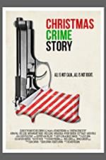 Watch Christmas Crime Story Myflixer