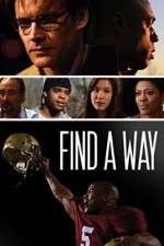 Watch Find a Way Myflixer
