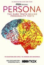 Watch Persona: The Dark Truth Behind Personality Tests Myflixer
