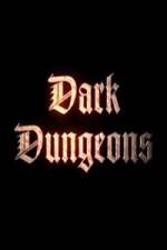 Watch Dark Dungeons Myflixer