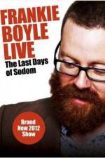 Watch Frankie Boyle Live The Last Days of Sodom Myflixer