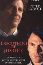Watch Execution of Justice Myflixer