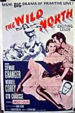 Watch The Wild North Myflixer