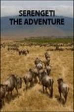 Watch Serengeti: The Adventure Myflixer