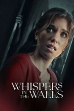 Watch Whispers in the Walls Myflixer