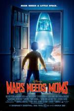 Watch Mars Needs Moms Myflixer