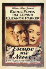 Watch Escape Me Never Myflixer