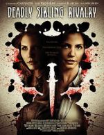 Watch Deadly Sibling Rivalry Myflixer