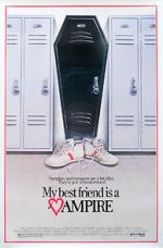 Watch My Best Friend Is a Vampire Myflixer