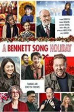 Watch A Bennett Song Holiday Myflixer