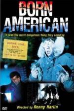 Watch Born American Myflixer