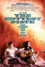Watch The Hottest State Myflixer